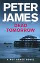 Dead Tomorrow, Peter James 