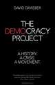 The Democracy Project, David Graeber 