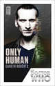 Only Human, Roberts Gareth 