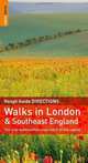 The Rough Guide to Walks in London & Southeast England, 