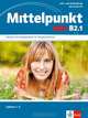 Lehr- und Arbeitsbuch, Lektionen 1-6 mit Audio-CD zum Arbeitsbuch, 