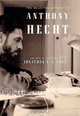 The Selected Letters of Anthony Hecht, Anthony Hecht 