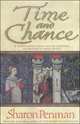 Time and Chance, Sharon K. Penman 