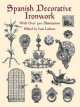 Spanish Decorative Ironwork, Luis Labarta 