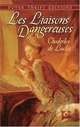 Les Liaisons Dangereuses, Шодерло де Лакло, de Laclos Choderlos 