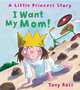 I Want My Mom, Ross Tony 