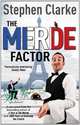 The Merde Factor, Clarke Stephen 