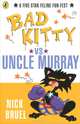 Bad Kitty Vs Uncle Murray, Nick Bruel 
