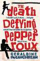 The Death Defying Pepper Roux, McCaughrean Geraldine 