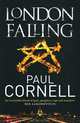 London Falling, Cornell Paul 