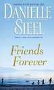 Friends Forever, Steel Danielle 