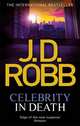 Celebrity In Death, Robb J.D. 