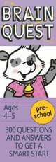 Brain Quest Preschool, revised 4th edition: 300 Questions and Answers to Get a Smart Start, Chris Welles Feder 