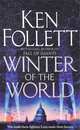 Winter of the World, Follett Ken 