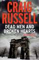 Dead Men and Broken Hearts, Russell Craig 