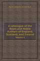 A catalogue of the Royal and Noble Authors of England, Scotland, and Ireland. Volume 5, Horace Walpole,Thomas Park 