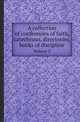 A collection of confessions of faith, catechisms, directories, books of discipline. Volume 2, Church of Scotland 