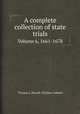 A complete collection of state trials. Volume 6, 1661-1678, Thomas J. Howell,William Cobbett 