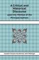 A Critical and Historical Discourse. upon the Method of the Principal Authors, Claude-Francois Houtteville 