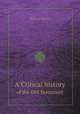 A Critical history. of the Old Testament, Richard Simon 