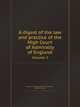 A digest of the law and practice of the High Court of Admiralty of England. Volume 2, Robert A. Pritchard,Algernon Jones 