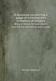 A discourse concerning a judge of controversies in matters of religion. Being an answer to some papers asserting the necessity of such a judge, William Sherlock 