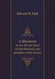 A discourse. on the life and times of John Howland, late president of the Society, Edward B. Hall 