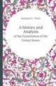 A history and Analysis. of the Constitution of the United States, Nathaniel C. Towle 