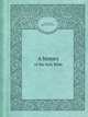 A history. of the holy Bible, George Gleig,Thomas Stackhouse 