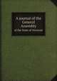 A journal of the General Assembly. of the State of Vermont, House of Representatives 