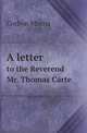 A letter. to the Reverend Mr. Thomas Carte, Corbyn Morris 