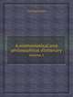 A mathematical and philosophical dictionary. Volume 1, Charles Hutton 