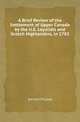 A Brief Review of the Settlement of Upper Canada by the U.E. Loyalists and Scotch Highlanders, in 1783, Donald M