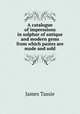 A catalogue of impressions in sulphur of antique and modern gems from which pastes are made and sold, James Tassie 