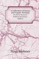 A Collection of Essays and Fugitiv Writings. On Moral, Historical, Political and Literary Subjects, Noah Webster 
