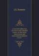 A second collection of scarce and valuable tracts, on the most interesting and entertaining subjects. Volume 1, J.S. Somers 