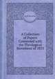 A Collection of Papers Connected with the Theological Movement of 1833, A. P. Perceval 