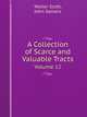 A Collection of Scarce and Valuable Tracts. Volume 12, Walter Scott,John Somers 