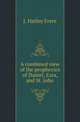 A combined view of the prophecies of Daniel, Ezra, and St. John, J. Hatley Frere 