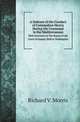 A Defence of the Conduct of Commodore Morris During His Command in the Mediterranean. With Strictures on The Report of the Court of Enquiry Held at Washington, Richard V. Morris 
