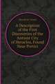 A Description of the First Discoveries of the Antient City of Heraclea, Found Near Portici, Niccolo M. Venuti 