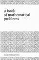 A book of mathematical problems, Joseph Wolstenholme 