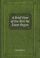 A Brief View of the Writ Ne Exeat Regno, John Beames,H.W. Warner 