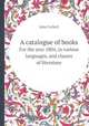 A catalogue of books. For the year 1804, in various languages, and classes of literature, John Cuthell 