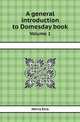 A general introduction to Domesday book. Volume 1, Henry Ellis 