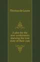 A plea for the non-conformists shewing the true state of their case, Thomas de Laune 
