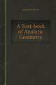 A Text-book of Analytic Geometry, James M. Peirce 