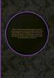Tracts, historical and philosophical, relative to the important discussions which lately took place between the members of the university and the presbytery of Edinburgh, 
