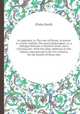 An appendix, to The cure of Deism, in answer to a book, intitled, The moral philosopher: or, a dialogue between a Christian Deist, and a Christian Jew. With the other additions to this edition, interspersed in the two volumes, Elisha Smith 