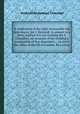 A vindication of the right honourable the lord-mayor. [sir J. Barnard]. In answer to a letter address`d to his lordship [by S. Chandler], on occasion of his lordship`s nomination of five dissenters ... to serve the office of sheriff of London, Samuel Chandler 